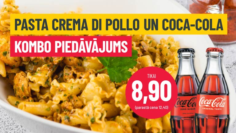 Pasta Crema di Pollo un Coca-Cola kombo piedāvājums