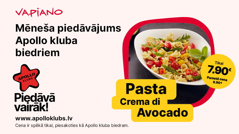 Mēneša piedāvājums Apollo kluba biedriem!